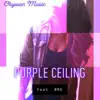 Obywan Music - Purple Ceiling (feat. BRE) - Single